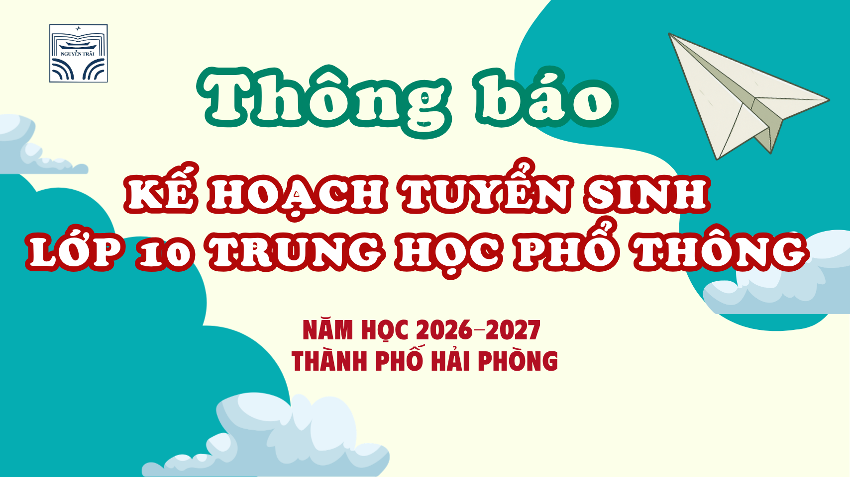 Tuyển sinh vào lớp 10 THPT năm học 2026 - 2027: Hải Phòng tổ chức thi từ ngày 31/5 đến 2/6